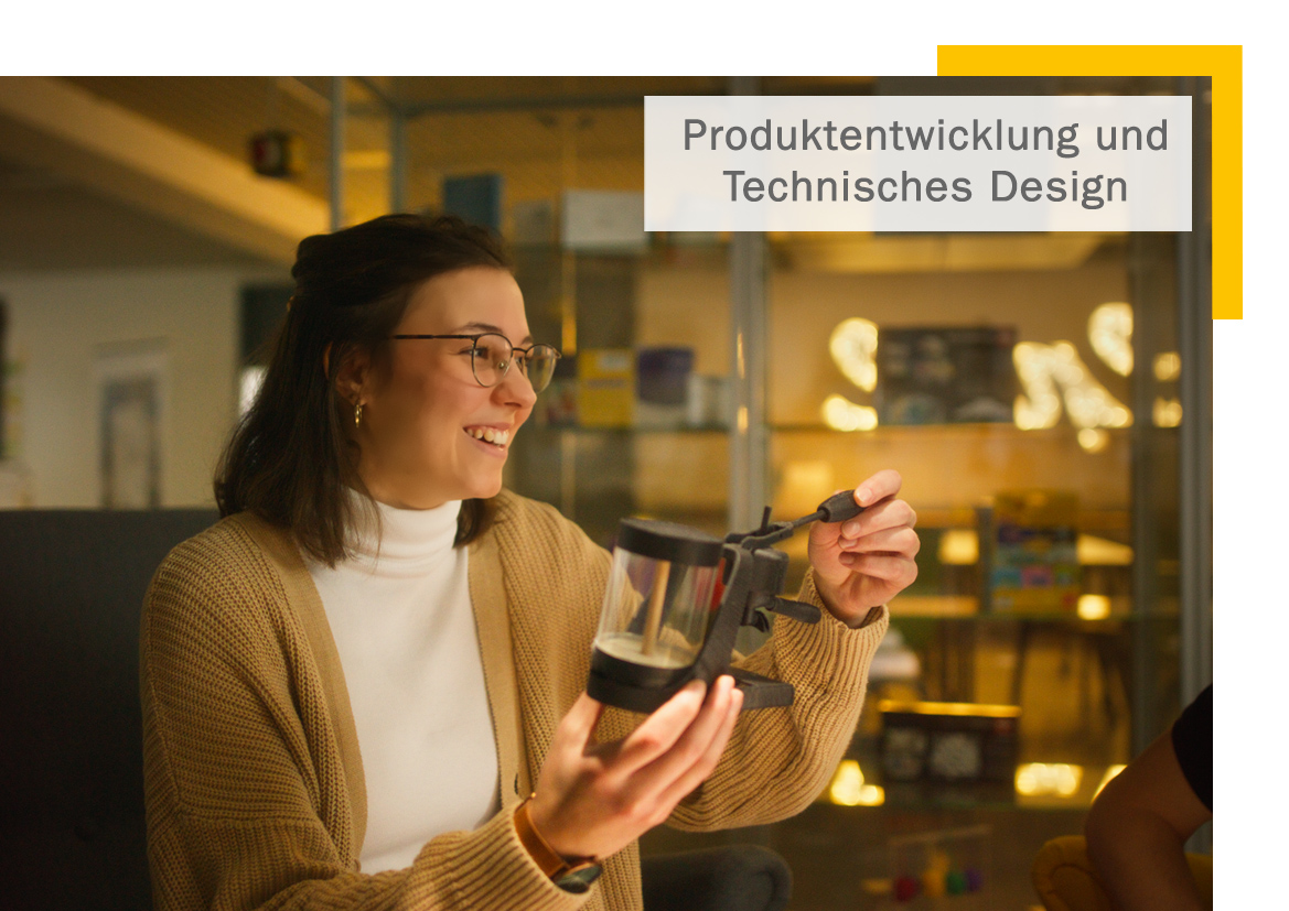 Produktentwicklung und Technisches Design - Bachelor of Engineering